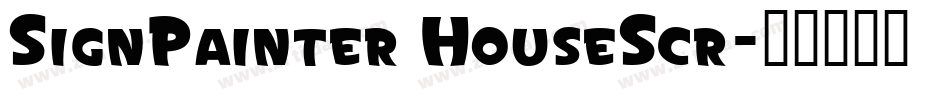 SignPainter HouseScr字体转换